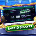 Bets10 Şikayet